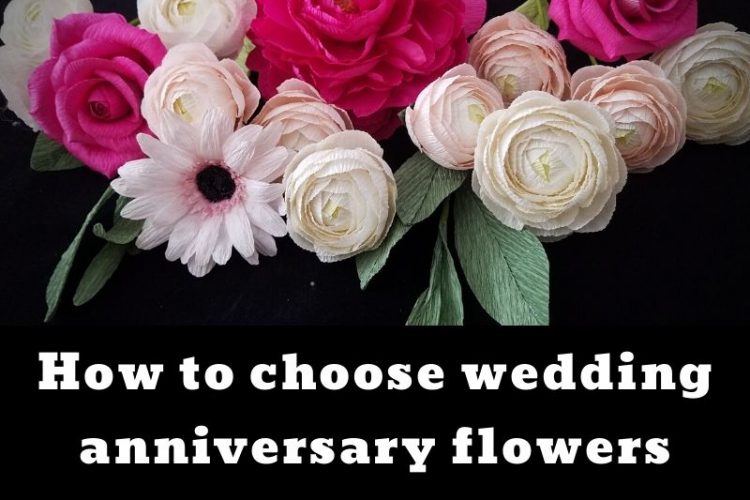 how-to-choose-wedding-anniversary-flowers